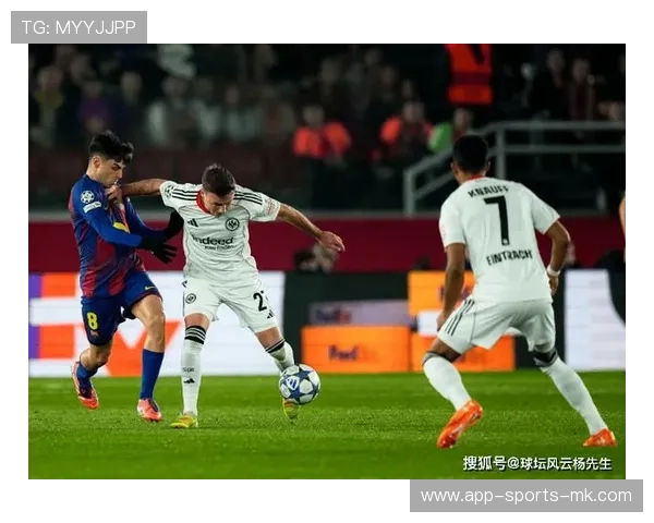 巴萨孔德双响，逆转法兰克福，欧冠小组赛前景乐观